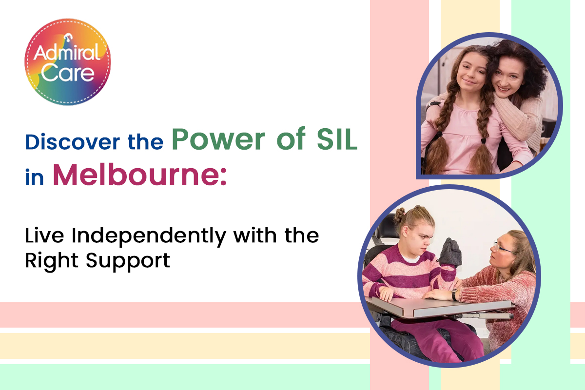Discover the Power of SIL in Melbourne: Live Independently with the Right Support